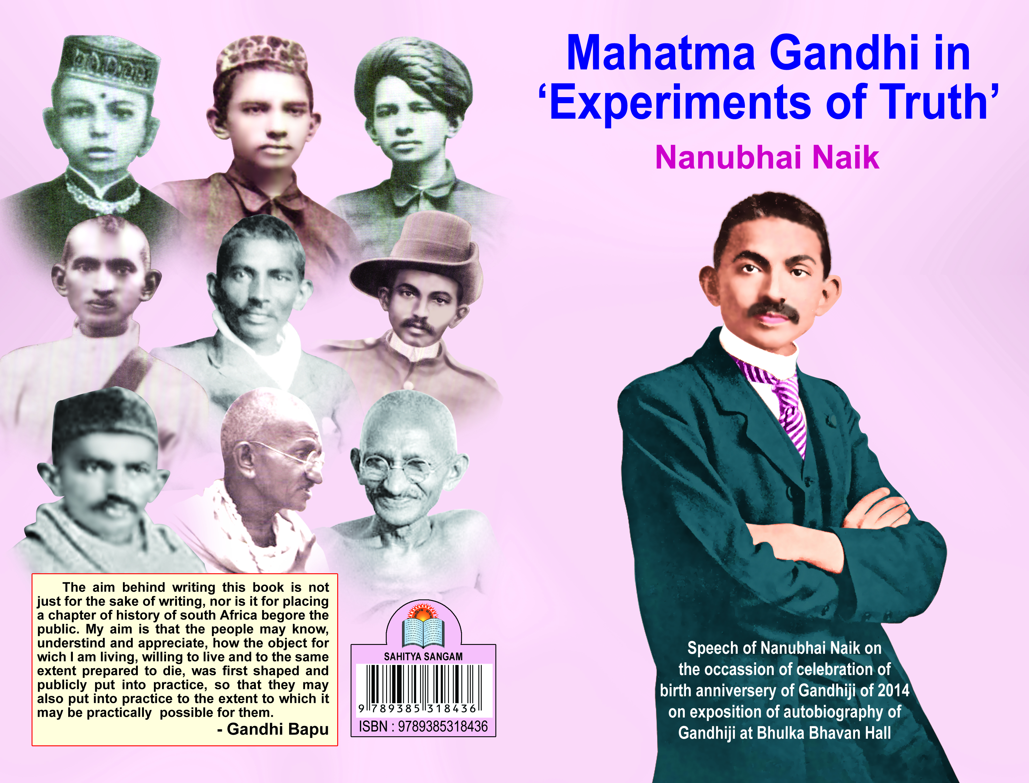 Mahatma Gandhi In 'Experiments of Truth'