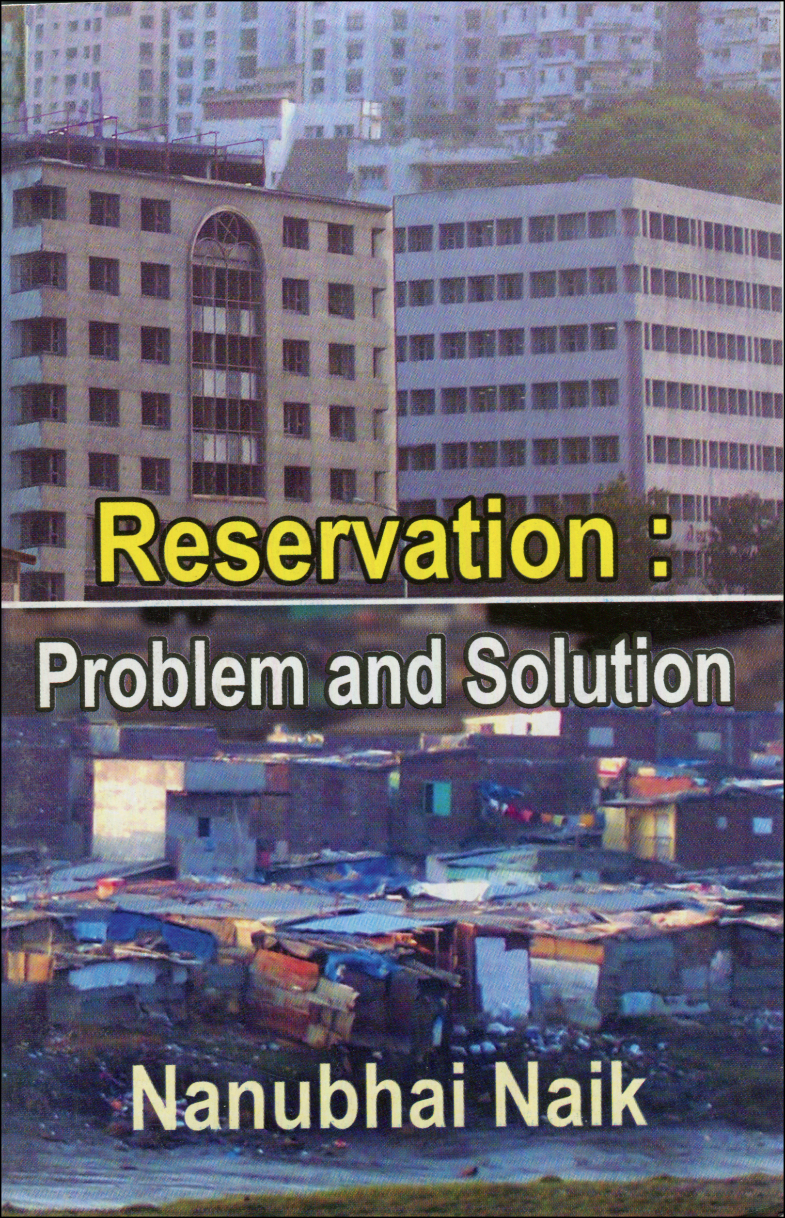Reservation : Problem And Solution