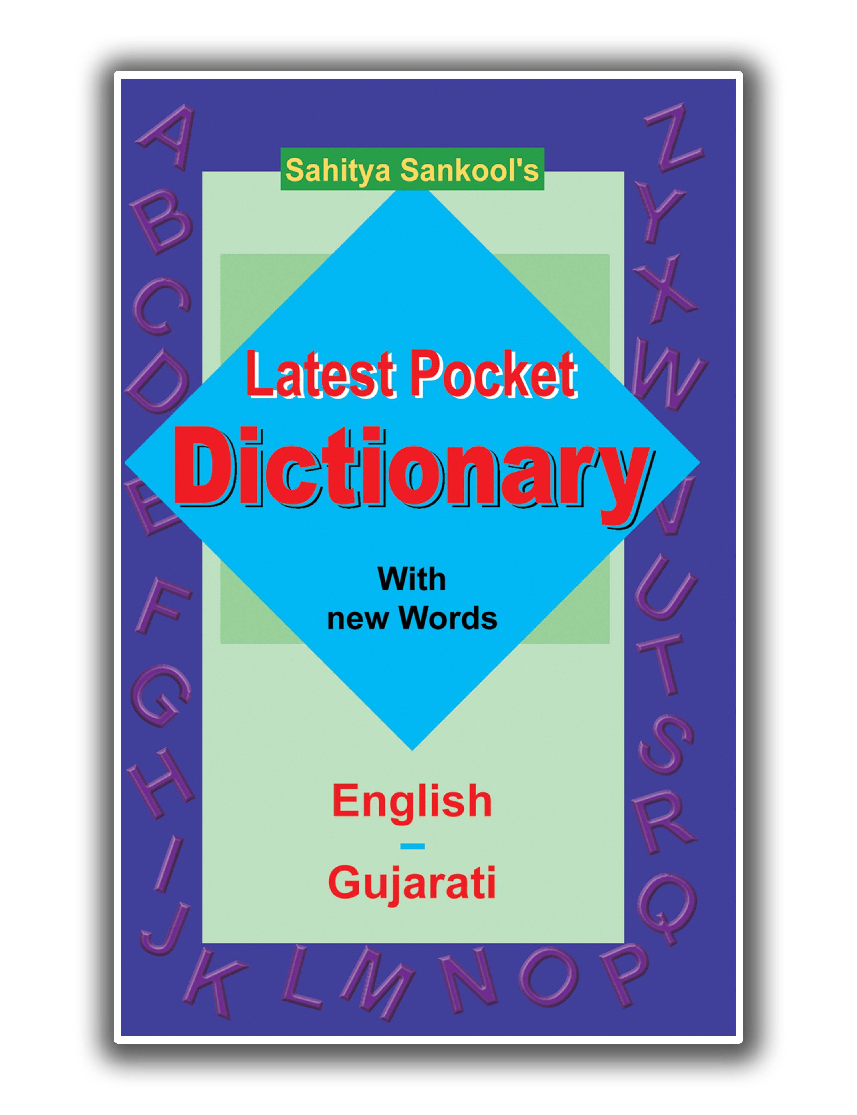 Sahitya Sankool's Latest Pocket Dictionary (English-Gujarati)